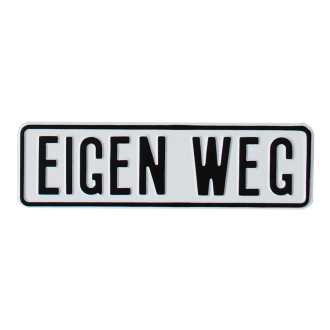 BORD "EIGEN WEG" ALUMINIUM