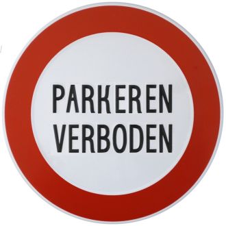 BORD "PARKEREN VERBODEN" ALUMINIUM ROND